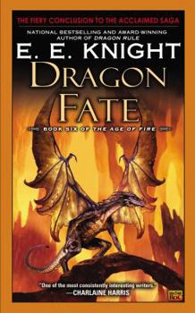 Mass Market Paperback Dragon Fate: Book Six of the Age of Fire Book