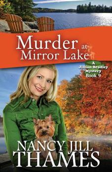 Paperback Murder at Mirror Lake: A Jillian Bradley Mystery, Book 9 Book