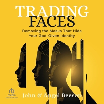 MP3 CD Trading Faces: Removing the Masks That Hide Your God-Given Identity Book