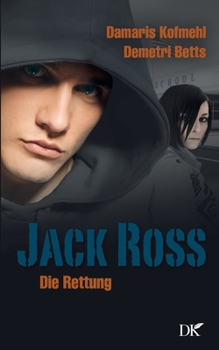 Paperback Jack Ross: Die Rettung [German] Book