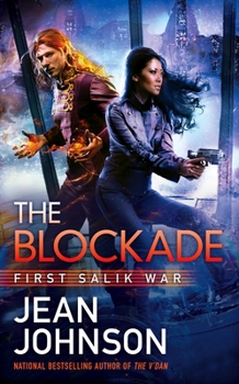The Blockade - Book #3 of the First Salik War