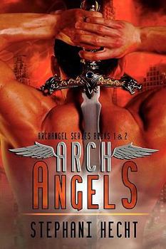 Paperback Archangels - Book 1 and 2 Book