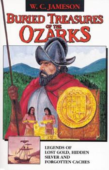 Paperback Buried Treasures of the Ozarks Book