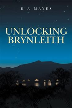 Hardcover Unlocking Brynleith Book
