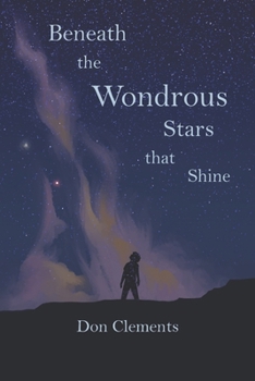 Paperback Beneath the Wondrous Stars that Shine Book