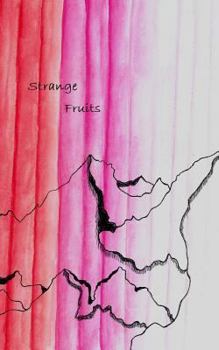 Paperback Strange Fruits Book