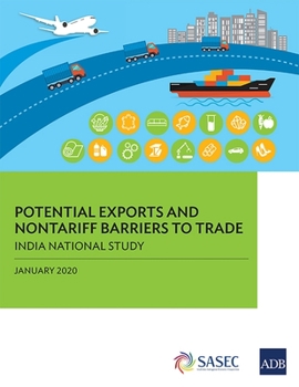 Paperback Potential Exports and Nontariff Barriers to Trade: India National Study Book