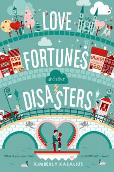 Love Fortunes and Other Disasters - Book #1 of the Grimbaud