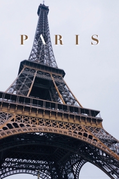 Paris: Notizbuch, 120 Seiten, Punktraster, Softcover (German Edition)