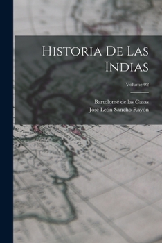 Paperback Historia de las Indias; Volume 02 [Spanish] Book