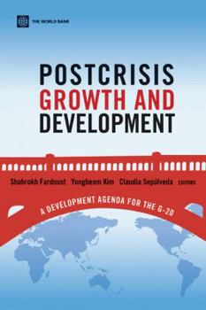 Paperback Postcrisis Growth and Development: A Development Agenda for the G-20 Book