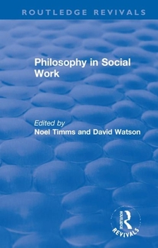 Paperback Philosophy in Social Work Book