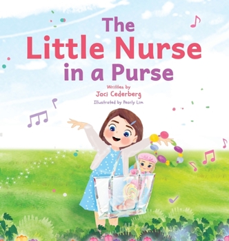 Hardcover The Little Nurse in a Purse Book