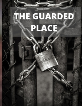 Paperback The Guarded Place Book