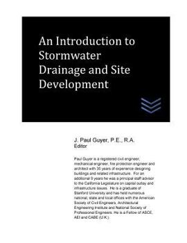 Paperback An Introduction to Stormwater Drainage and Site Development Book