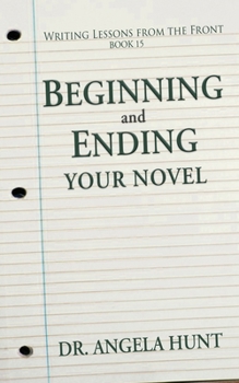 Paperback Beginning and Ending Your Novel Book