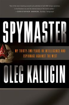 Paperback Spymaster: My Thirty-Two Years in Intelligence and Espionage Against the West Book