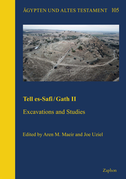 Hardcover Tell Es-Safi / Gath II: Excavations and Studies Book