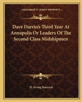 Dave Darrin's Third Year at Annapolis - Book #3 of the Annapolis