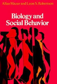 Hardcover Biology and Social Behavior Book