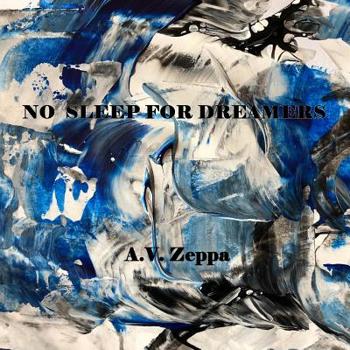 Paperback No Sleep For Dreamers Book