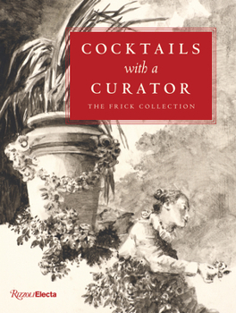 Hardcover Cocktails with a Curator Book