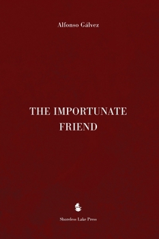 Hardcover The Importunate Friend Book