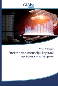 Paperback Effecten van menselijk kapitaal op economische groei [Norwegian] Book