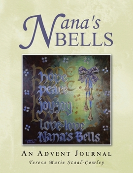 Nana's Bells: An Advent Journal