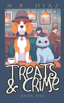 Paperback Treats and Crime: A cozy animal mystery Book