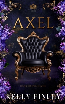 Axel (Belles & Bratva Beasts)