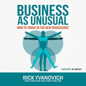 MP3 CD Business as Unusual: How to Thrive in the New Renaissance Book
