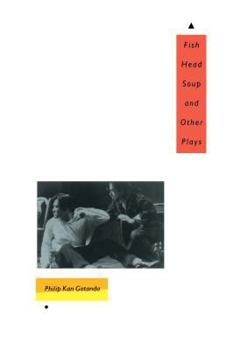 Paperback Fish Head Soup and Other Plays Book