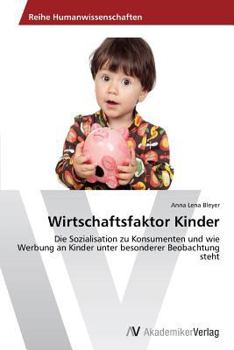 Paperback Wirtschaftsfaktor Kinder [German] Book