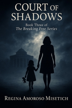 Paperback Court of Shadows: Book Three of the Breaking Free Series Book