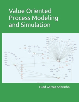 Paperback Value Oriented Process Modeling and Simulation Book