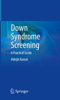 Hardcover Down Syndrome Screening: A Practical Guide Book