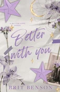 Better With You - Book #2 of the Better Love