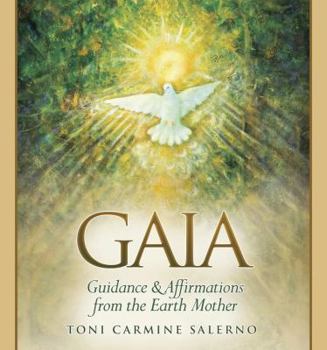 Hardcover Wisdom of Gaia: Guidance and Affirmations from the Earth Mother Book