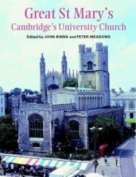 Paperback Great St Mary's: Cambridge's University Church Book