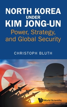 Hardcover North Korea Under Kim Jong-Un Book