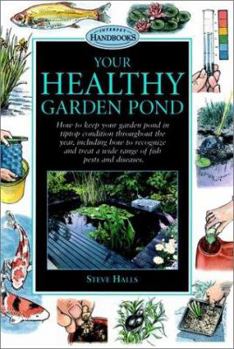 Hardcover Your Healthy Garden Pond Book