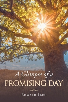 Paperback A Glimpse of a Promising Day Book
