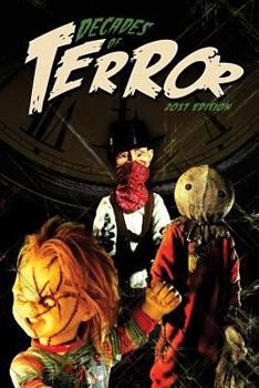 Paperback Decades of Terror 2017: Scary Since 1930 Book
