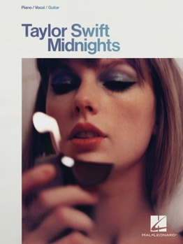 Taylor Swift - Midnights: Piano/Vocal/Guitar Songbook - Book  of the Songbooks (Hal Leonard)