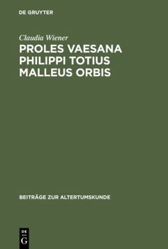 Hardcover Proles vaesana Philippi totius malleus orbis [German] Book