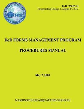 Paperback DoD Forms Management Program Procedures Manual (DoD 7750.07-M) Book