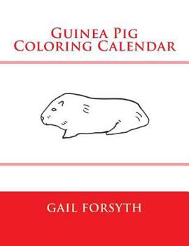 Paperback Guinea Pig Coloring Calendar Book