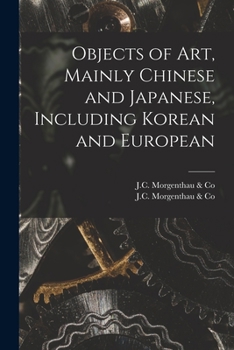Paperback Objects of Art, Mainly Chinese and Japanese, Including Korean and European Book