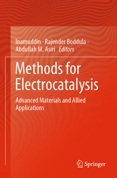 Paperback Methods for Electrocatalysis: Advanced Materials and Allied Applications Book